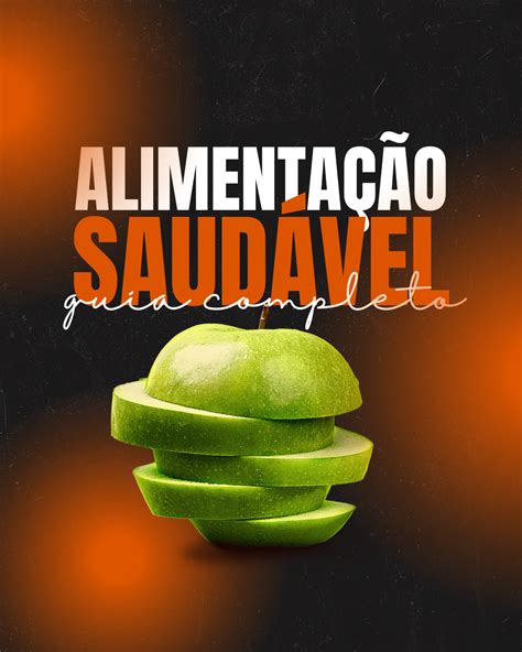 Alimentação Consciente Desvendando os Segredos da Nutrição e