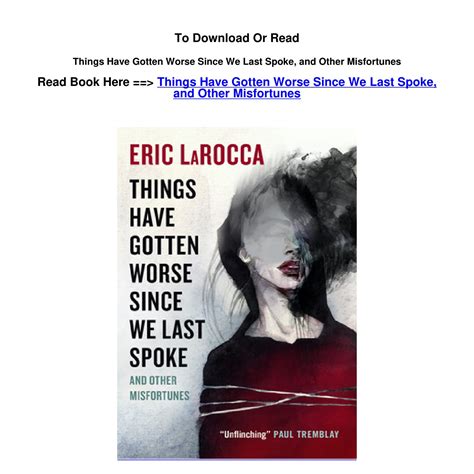 Things Have Gotten Worse Since We Last Spoke Pdf Free 4