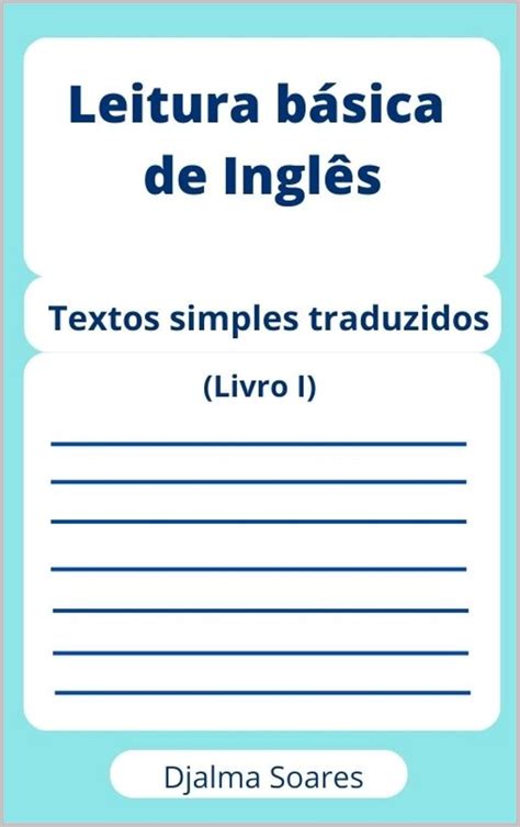 Textos Em Inglês Traduzidos - 10