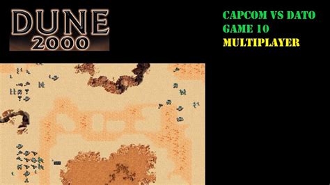 Dune 2000 Multiplayer CAPCOM Vs Dato Red Chasm MED 2 4 Player