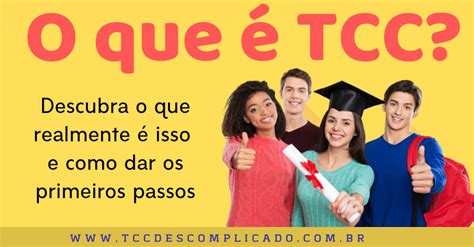 O Que Significa Txc - O que é TCC? Entenda o Significado e os 7 Principais Tipos - TCC ...