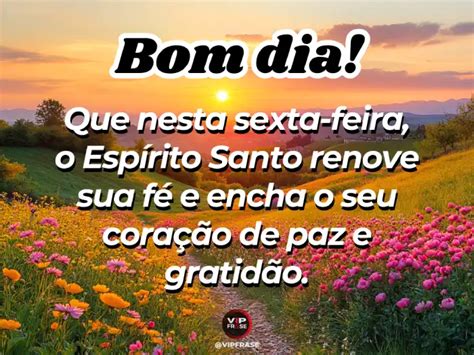Mensagem Bom Dia Sexta - Bom Dia Sexta Feira Abençoada: 123+ Frases, Mensagens Lindas