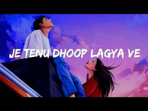 Jo Tenu Dhup Lagi Original Song Rito Riba New Song Jo Tainu Dhoop