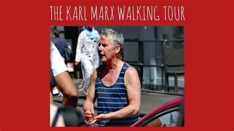 Heiko Khoo S Karl Marx Walking Tour London Marxism YouTube