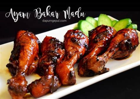 Resep Ayam Bakar Madu oleh Amalia (dapurngepul.com) - Cookpad