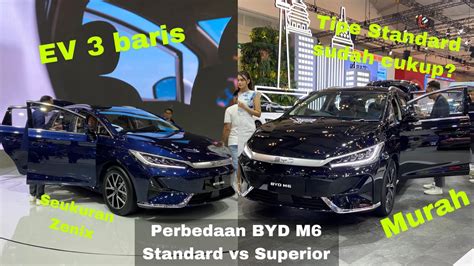 Perbedaan Byd M Tipe Standard Vs Superior Vs Superior Captain Review