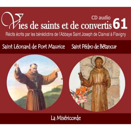 Vies De Saints Et De Convertis Cd Audio N Saint L Onard De Port