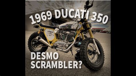 1969 Ducati 350 Scrambler Desmo YouTube