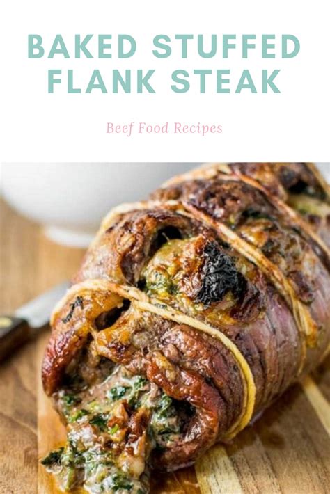 Baked Stuffed Flank Steak Try This New Recipe Of Baked Stuffed Flank