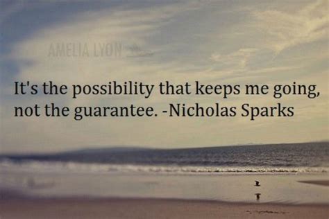 Nicholas Sparks Quotes To Help Him Cope With HIS Heartache