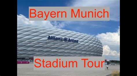 Bayern Munich Stadium Tour - YouTube