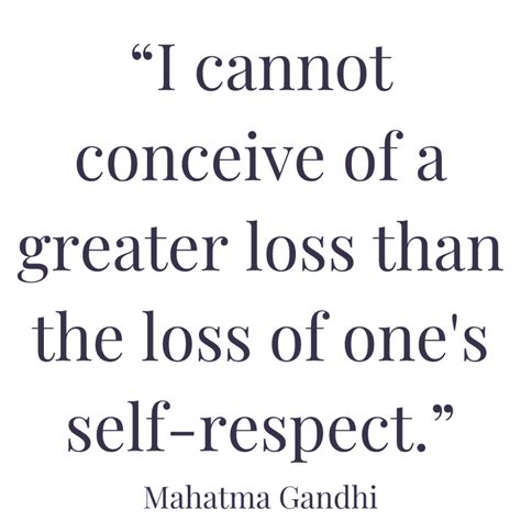 The Best Self Respect Quotes That Make Perfect Sense