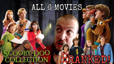 All Scooby Doo Movies Ranked All 6 Films Youtube