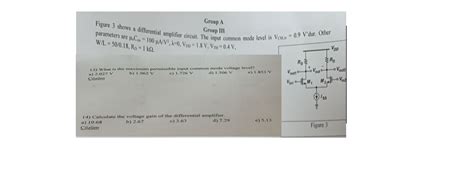 Solved Group Agroup Iiifigure 3 ﻿shows A Differential