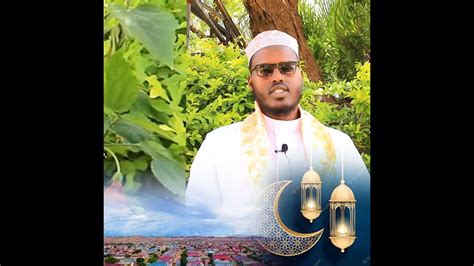 Sheekh Axmed Daahir Oo Ka Hadlay Fadliga Ka Danbe Ee Ramadaan Iyo