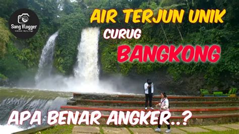 Review Wisata Air Terjun Unik Di Kuningan Curug Bangkong Youtube