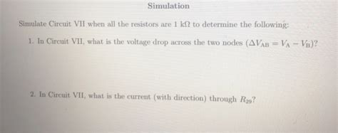Solved Simulation Simulate Circuit VII when all the | Chegg.com
