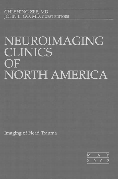 Imaging Of Head Trauma—neuroimaging Clinics Of North America American Journal Of Neuroradiology