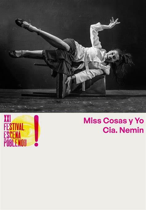 Miss Cosas Y Yo Recomanaci Teatral Roser Garcia Guasch Teatro