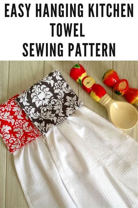 This Is An Easy Hanging Kitchen Towel Sewing Pattern Which Can Be