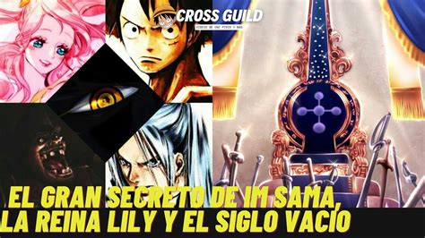 One Piece Review El Gran Secreto De Im Sama La Reina Lily Y El