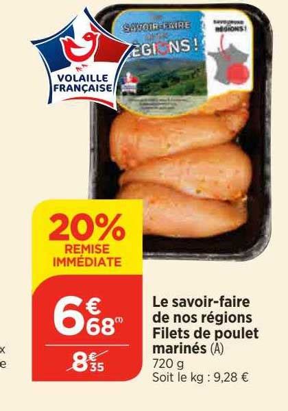 Promo Le Savoir faire De Nos Régions Filets De Poulet Marinés chez Bi1