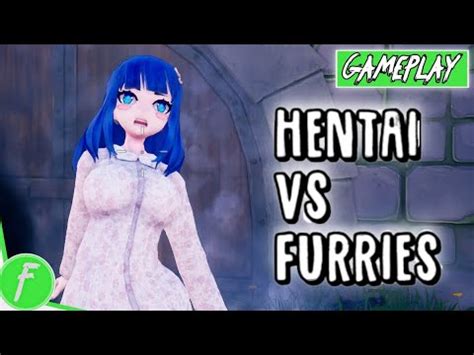 Hentai Vs Furries Gameplay HD PC NO COMMENTARY YouTube