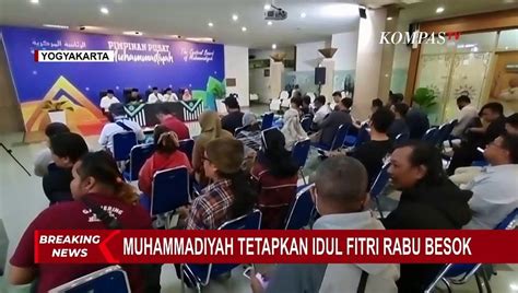 Muhammadiyah Tetapkan Idul Fitri Jatuh Pada 10 April 2024 Video