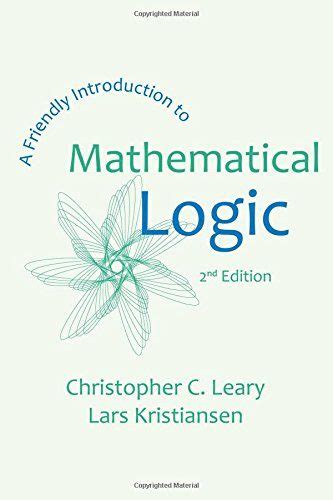 A Friendly Introduction to Mathematical Logic | Download free books legally