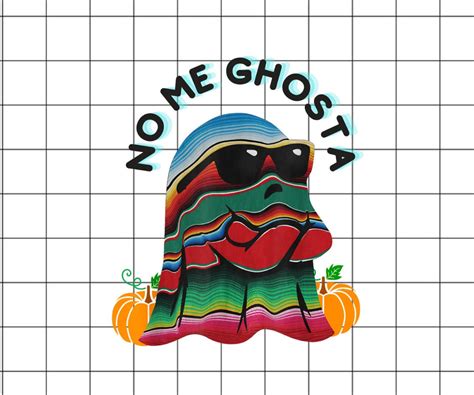 No Me Ghosta Retro PNG Mexican Halloween Etsy