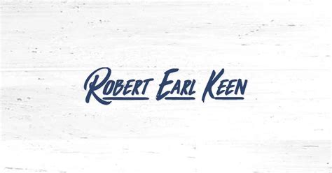 Robert Earl Keen Official Website