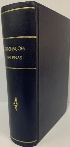 Codigo Philippino ou Ordenações e Leis do Reino de Portugal O Buquineiro