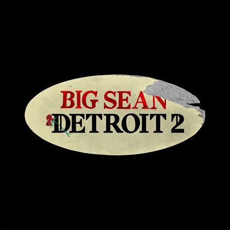 Big Sean — Detroit 2 — Album Concept Art — byDBDS® on Behance