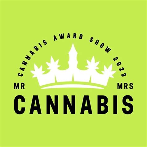 Mr And Mrs Cannabis Award Show 2023 Cannabis Cup Winners