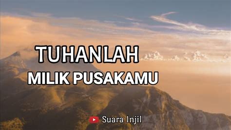 Tuhanlah Milik Pusakamu Renungan Dan Doa Malam Suara Injil Youtube