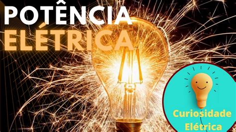 Potência Elétrica Youtube
