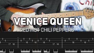 Venice Queen Chords Tabs Red Hot Chili Peppers