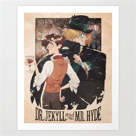 Dr Jekyll And Mr Hyde Art Print By Sabrina Cotugno Society6