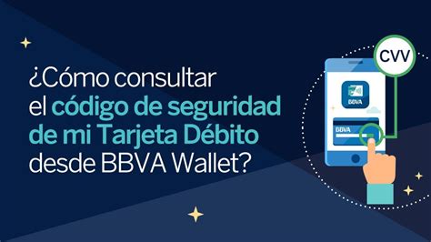 Codigo De Seguridad De Mi Tarjeta Bbva Ayuda Gob