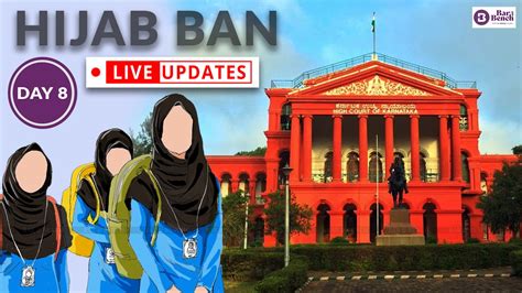 Hijab Row Live Updates From Karnataka High Court Day 8