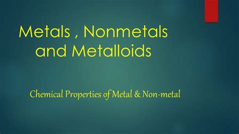 Chemical Properties of Metals and Non-metals