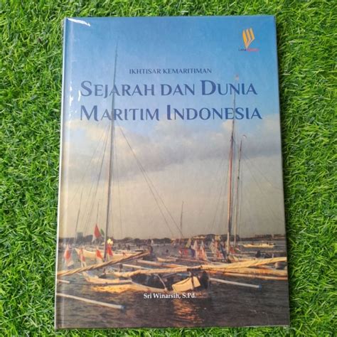 Jual Sejarah Dan Dunia Maritim Indonesia Shopee Indonesia