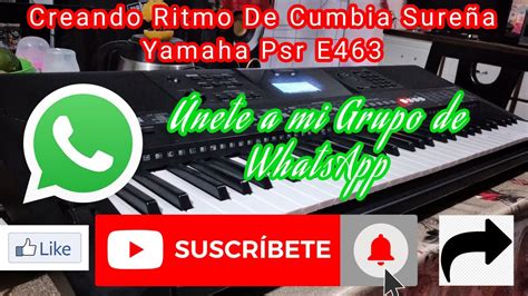 CREANDO RITMO CUMBIA SUREÑA YAMAHA PSR E463 Y 473 JOSSTORERITMOS YouTube