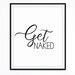 Get Naked Art Printable Shower Bathroom Quote Powder Room Sign Funny Washroom Art Funny