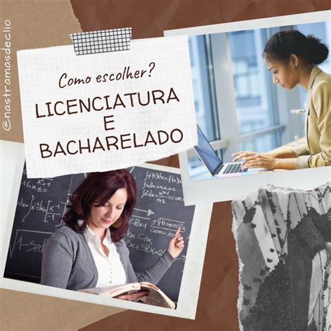 Licenciatura e Bacharelado: como escolher? - Nas Tramas de Clio