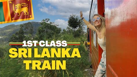 1st Class LUXURY Train In Sri Lanka Kandy To Ella YouTube