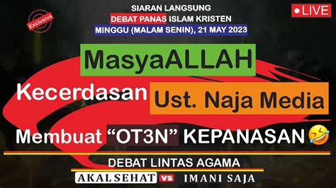 Live Debat Panas Islam Vs Kristen Minggu Malam Senin