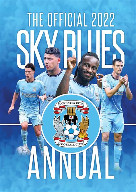 The Official Coventry City FC Annual 2022 Amazon Co Uk Twocan