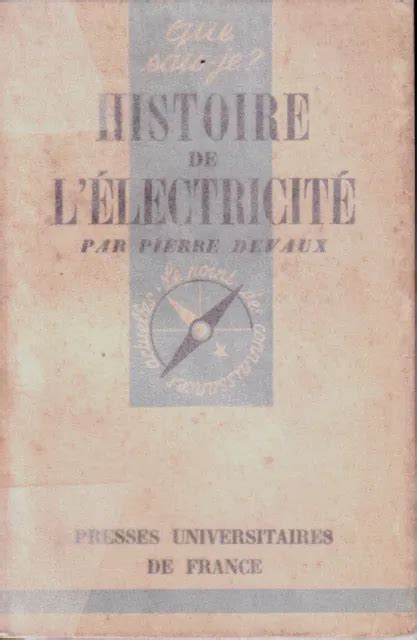 HISTOIRE DE L LECTRICIT Traduite De L Anglois Avec Des Notes