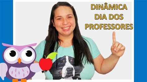 Dinamica Para O Dia Do Professor